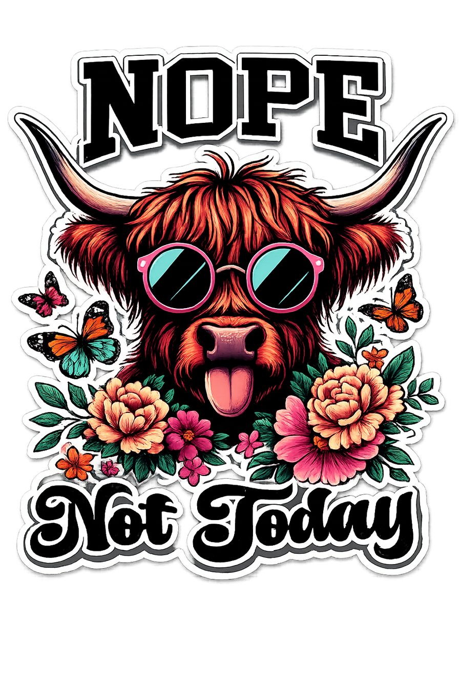 NOPE, Not Today Highland Cow TShirt
